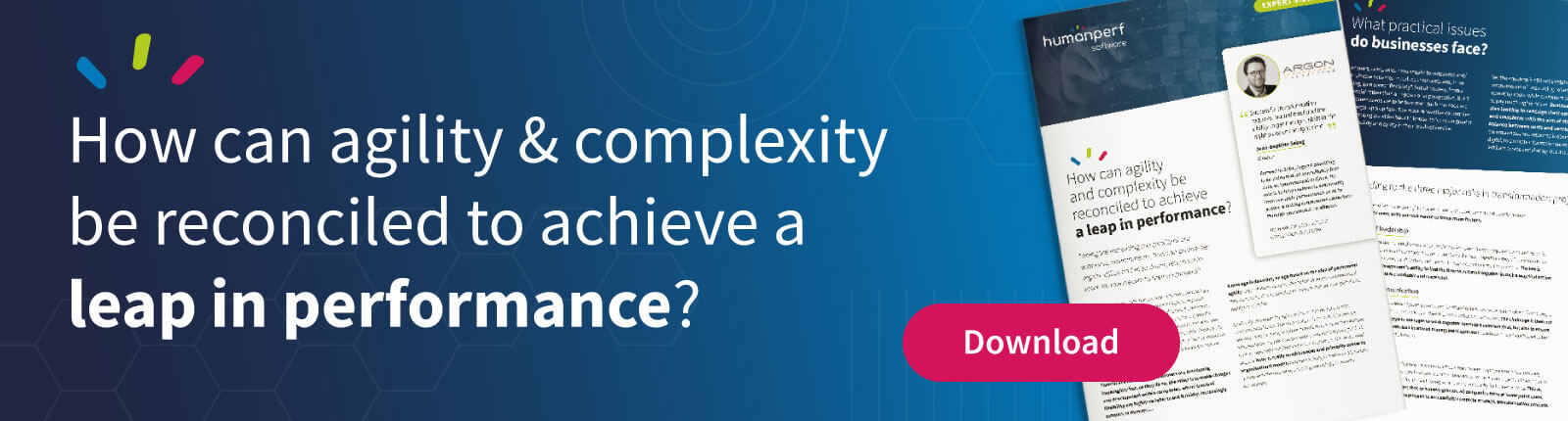 How can agility and complexity be reconciled to achieve a leap in performance?