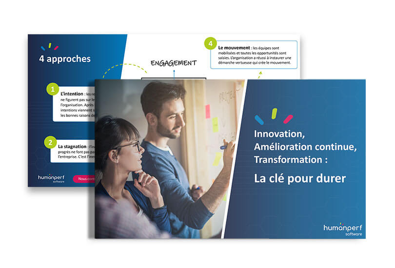 Innovation, amélioration continue, transformation : la clé pour durer